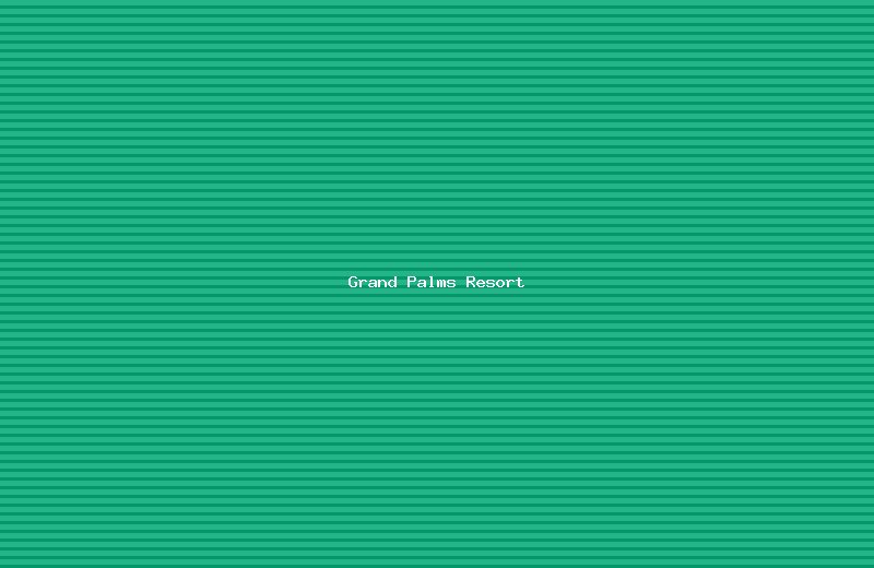 The Grand Palms Resort